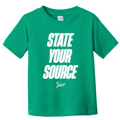 State Your Source Toddler T-Shirt