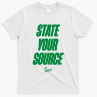 State Your Source T-Shirt