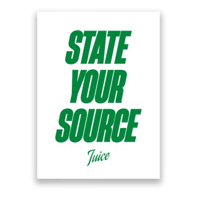 State Your Source Poster