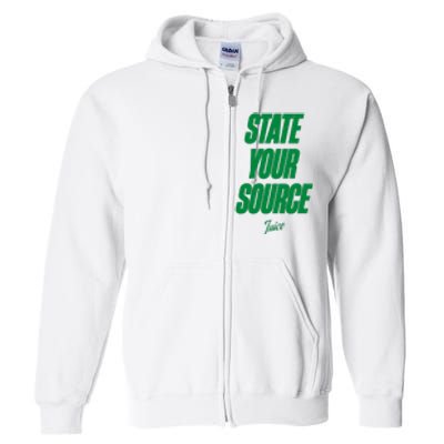 State Your Source Full Zip Hoodie