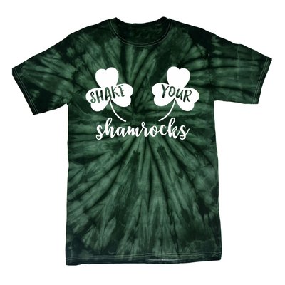 Shake Your Shamrocks Funny Saint Patrick's Day Tie-Dye T-Shirt