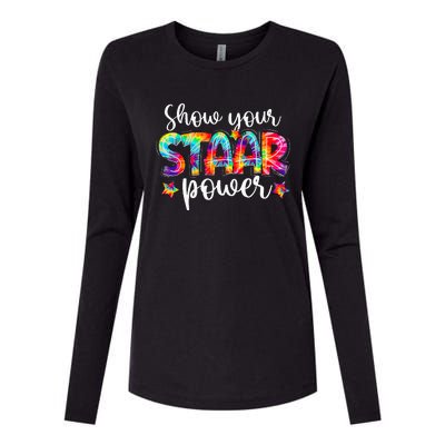 Show Your Staar Power Tie Dye Teacher Testing Exam Test Day Womens Cotton Relaxed Long Sleeve T-Shirt