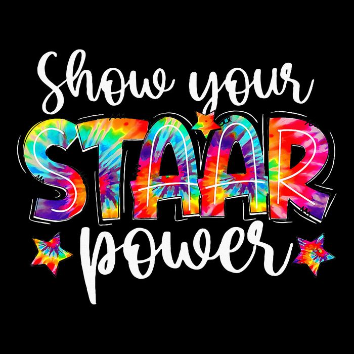Show Your Staar Power Tie Dye Teacher Testing Exam Test Day Button
