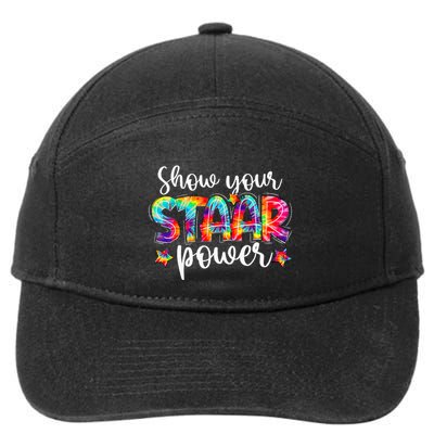 Show Your Staar Power Tie Dye Teacher Testing Exam Test Day 7-Panel Snapback Hat