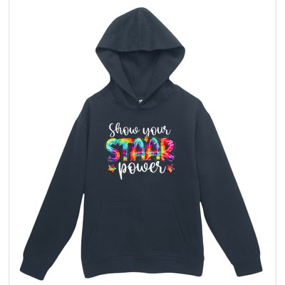 Show Your Staar Power Tie Dye Teacher Testing Exam Test Day Urban Pullover Hoodie