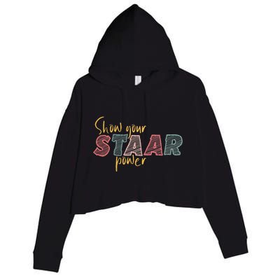 Show your Staar Power Test Staar Student Teacher Testing Crop Fleece Hoodie