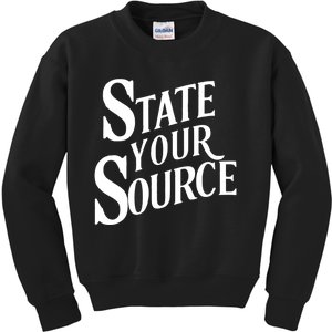 State Your Source Kids Sweatshirt