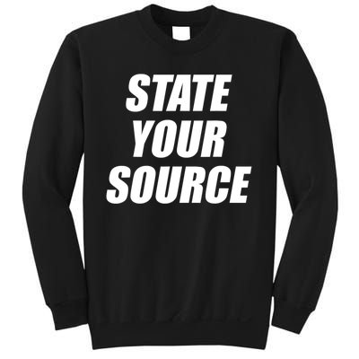 State Your Source Sweatshirt