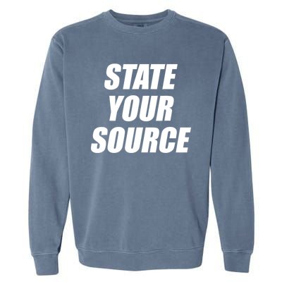 State Your Source Garment-Dyed Sweatshirt