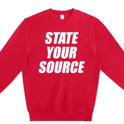 State Your Source Premium Crewneck Sweatshirt