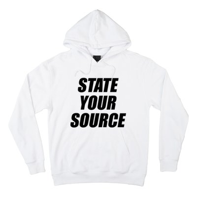 State Your Source Hoodie