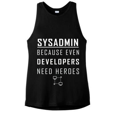 Sysadmin Because Even Developers Need Heroes Ladies PosiCharge Tri-Blend Wicking Tank