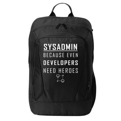 Sysadmin Because Even Developers Need Heroes City Backpack
