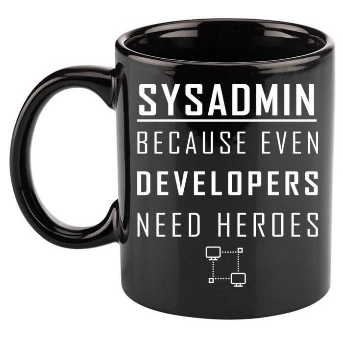 Sysadmin Because Even Developers Need Heroes 11oz C Handle Ceramic Mug