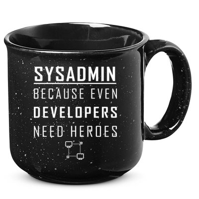 Sysadmin Because Even Developers Need Heroes 15oz Campfire Ceramic Mug