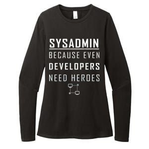 Sysadmin Because Even Developers Need Heroes Womens CVC Long Sleeve Shirt