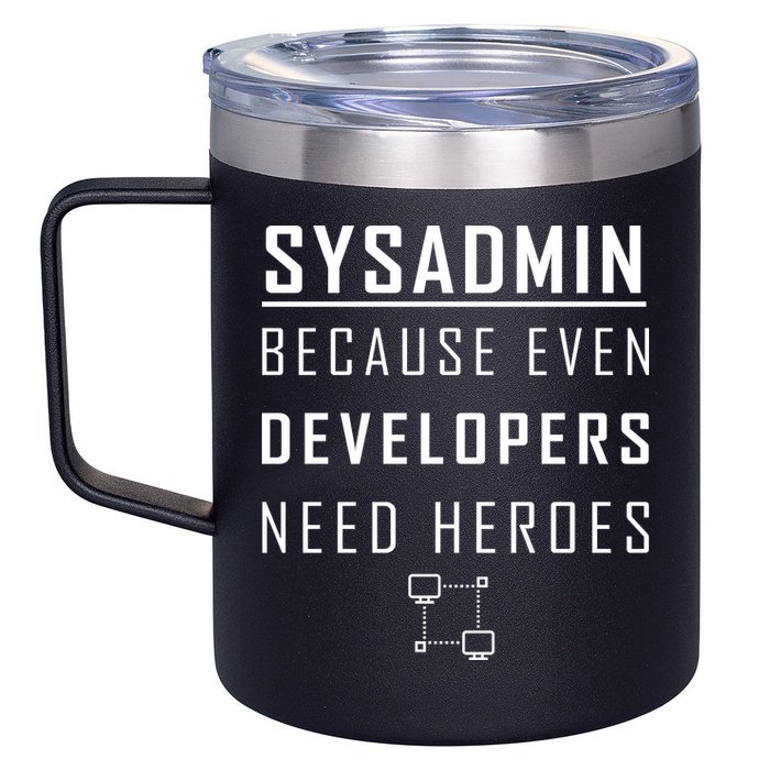 Sysadmin Because Even Developers Need Heroes 12oz Stainless Steel Coffee Mug