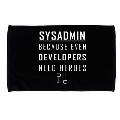 Sysadmin Because Even Developers Need Heroes Microfiber Hand Towel