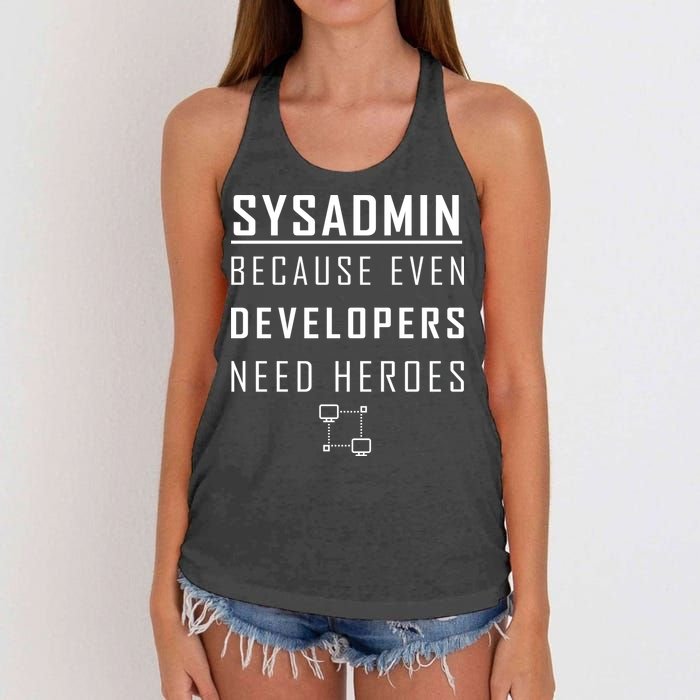 Sysadmin Because Even Developers Need Heroes Women's Knotted Racerback Tank