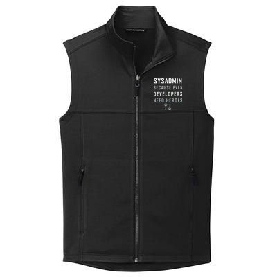 Sysadmin Because Even Developers Need Heroes Collective Smooth Fleece Vest