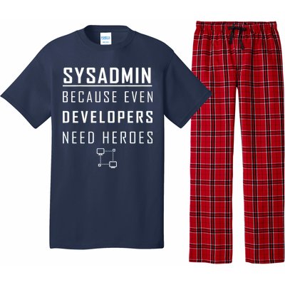 Sysadmin Because Even Developers Need Heroes Pajama Set