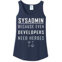 Sysadmin Because Even Developers Need Heroes Ladies Essential Tank