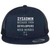 Sysadmin Because Even Developers Need Heroes Flatbill Hat