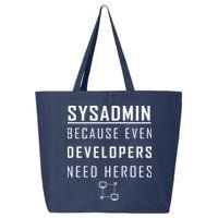 Sysadmin Because Even Developers Need Heroes 25L Jumbo Tote