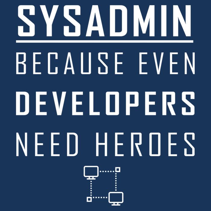 Sysadmin Because Even Developers Need Heroes Women's Racerback Tank