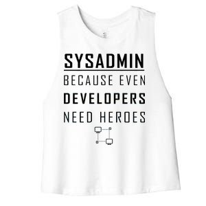 Sysadmin Because Even Developers Need Heroes Women's Racerback Cropped Tank