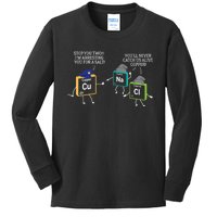 Stop You Two I'm Arresting You Salt Copper Funny Science Kids Long Sleeve Shirt