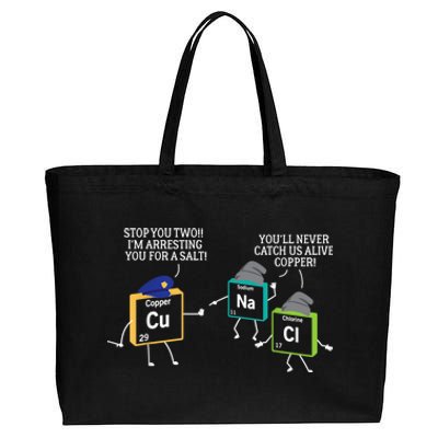 Stop You Two I'm Arresting You Salt Copper Funny Science Cotton Canvas Jumbo Tote