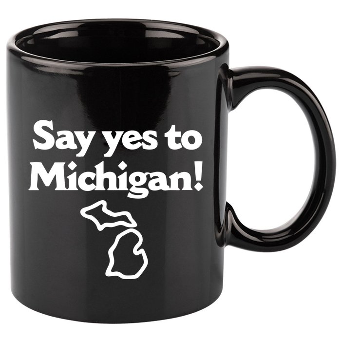 Say Yes To Michigan 11oz C Handle Ceramic Mug