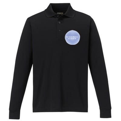 Say Yes To Heaven Say Yes To Me Performance Long Sleeve Polo