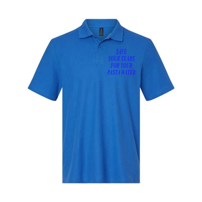 Save Your Tears For Your Pasta Water Cool Gift Softstyle Adult Sport Polo