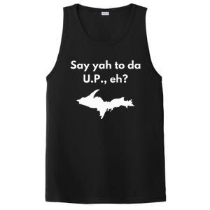 Say Yah To Da U.P. Eh Upper Peninsula Yooper PosiCharge Competitor Tank