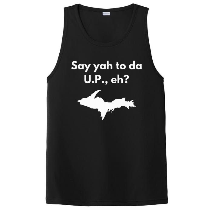 Say Yah To Da U.P. Eh Upper Peninsula Yooper PosiCharge Competitor Tank