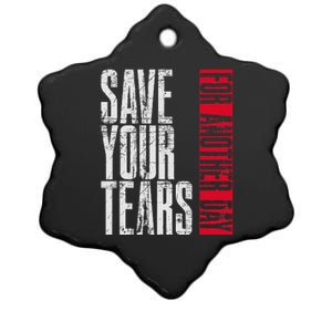 Save Your Tears Ceramic Star Ornament