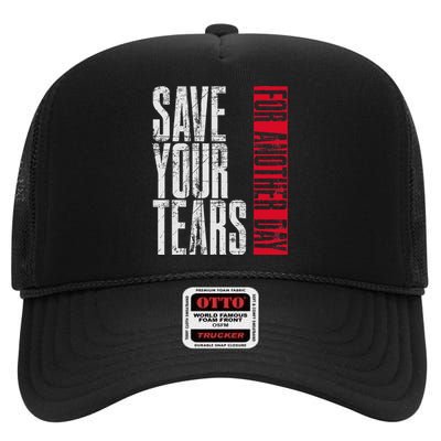 Save Your Tears High Crown Mesh Back Trucker Hat