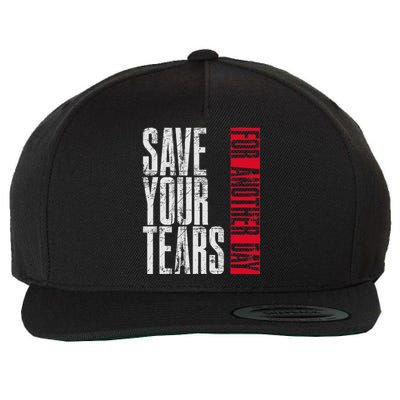 Save Your Tears Wool Snapback Cap