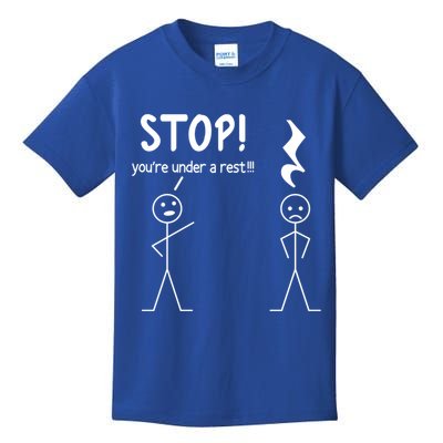 Stop You're Under A Rest Funny Music Musician Stick Cool Gift Kids T-Shirt