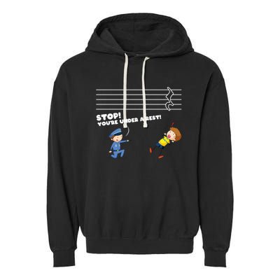 Stop You're Under A Rest Funny Music Sheet Musician Player Gift Garment-Dyed Fleece Hoodie