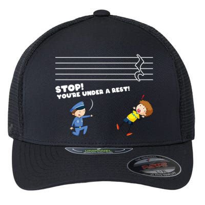 Stop You're Under A Rest Funny Music Sheet Musician Player Gift Flexfit Unipanel Trucker Cap