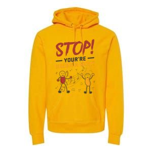 Stop You're Under A Rest Musician Funny Music Pun Meaningful Gift Premium Hoodie