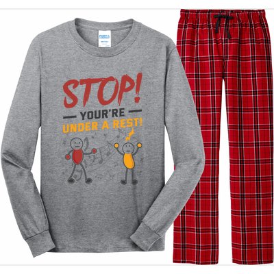 Stop You're Under A Rest Musician Funny Music Pun Meaningful Gift Long Sleeve Pajama Set