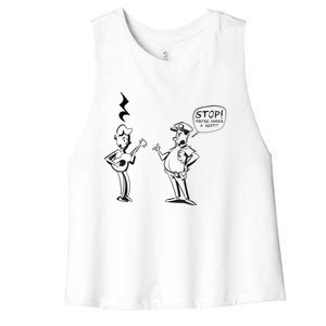 Stop! You're Under A Rest!!! Funny Music Theory Police Joke Gift Women's Racerback Cropped Tank