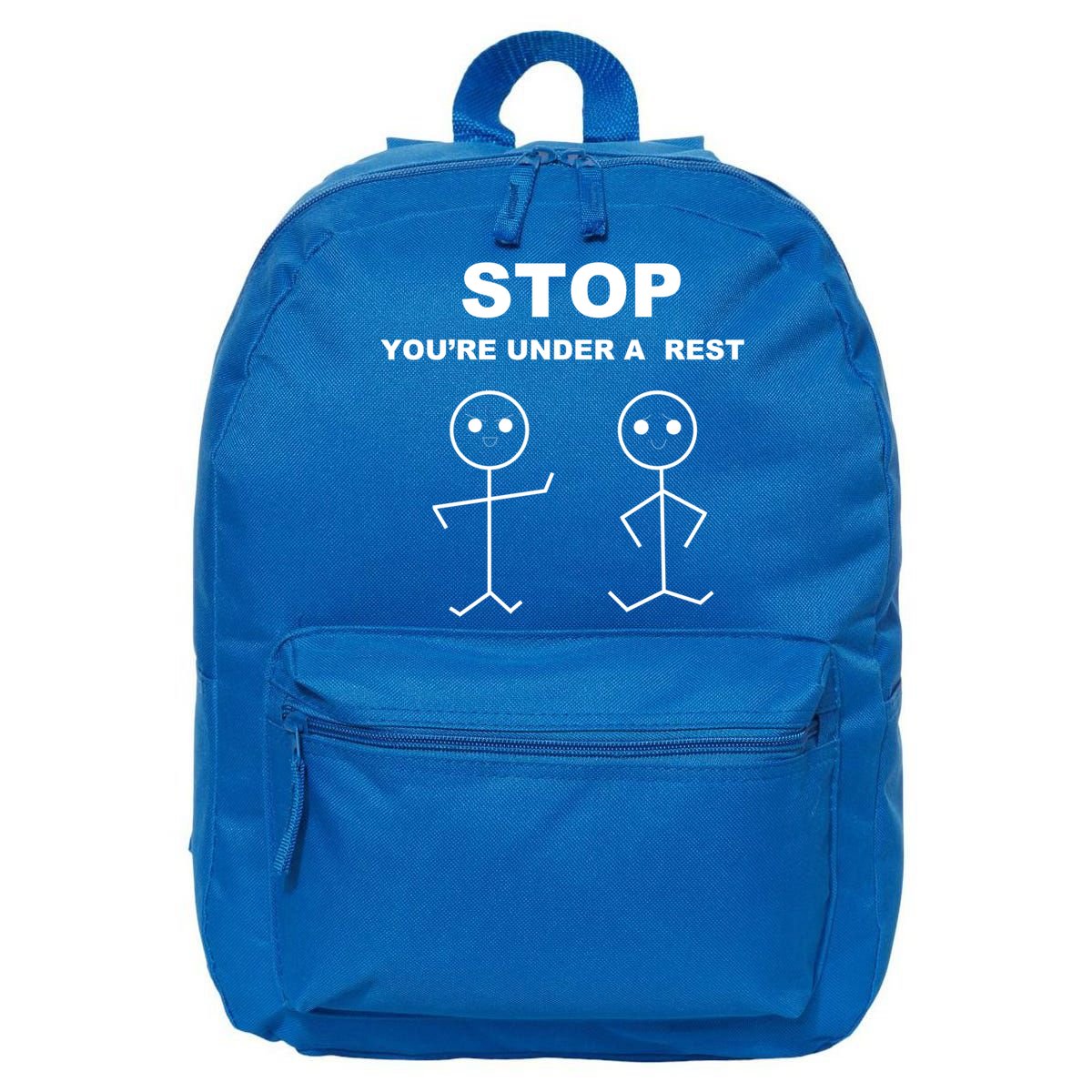 Stop You're Under A Rest Police Music Humor Novelty Funny Great Gift 16 in Basic Backpack