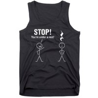 Stop! YouRe Under A Rest! Music Humor Graphic Tank Top