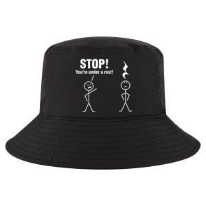 Stop! You're Under A Rest! Music Humor Graphic Gift Cool Comfort Performance Bucket Hat