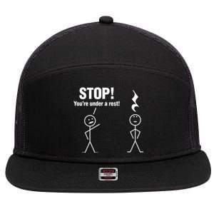 Stop! You're Under A Rest! Music Humor Graphic Gift 7 Panel Mesh Trucker Snapback Hat